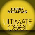 Gerry Mulligan: Verve Ultimate Cool (live at the Hollywood Bowl)