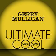 Gerry Mulligan: Verve Ultimate Cool (live at the Hollywood Bowl)