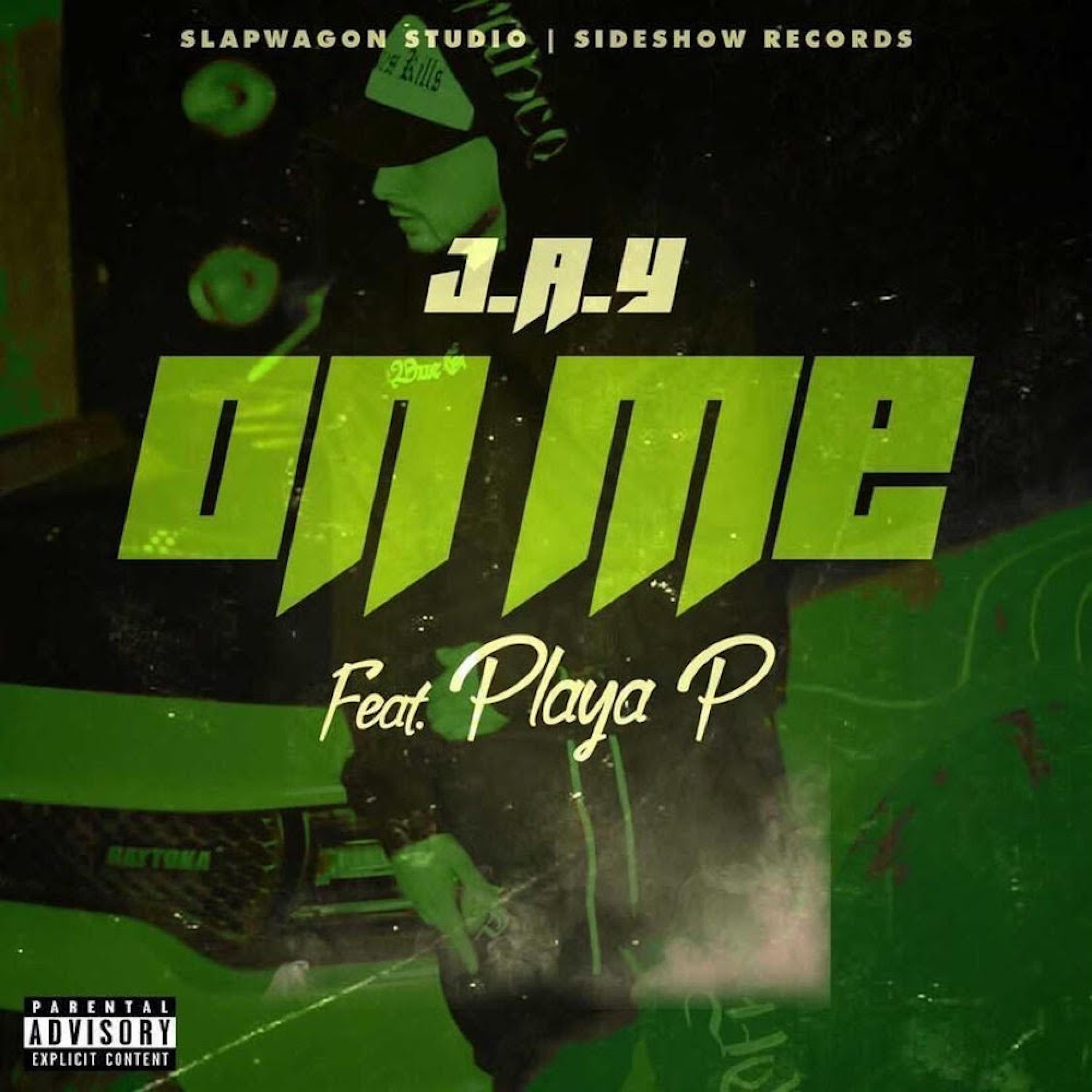 On Me (feat. Playa P)
