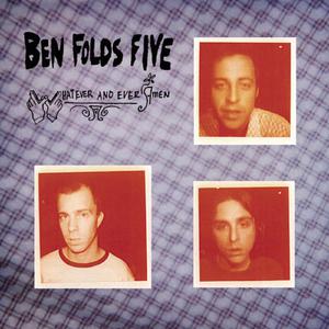 Ben Folds Five - Song for the Dumped (Karaoke Version) 带和声伴奏 （升7半音）