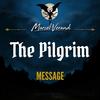 Marcel Verand - The Pilgrim: Message