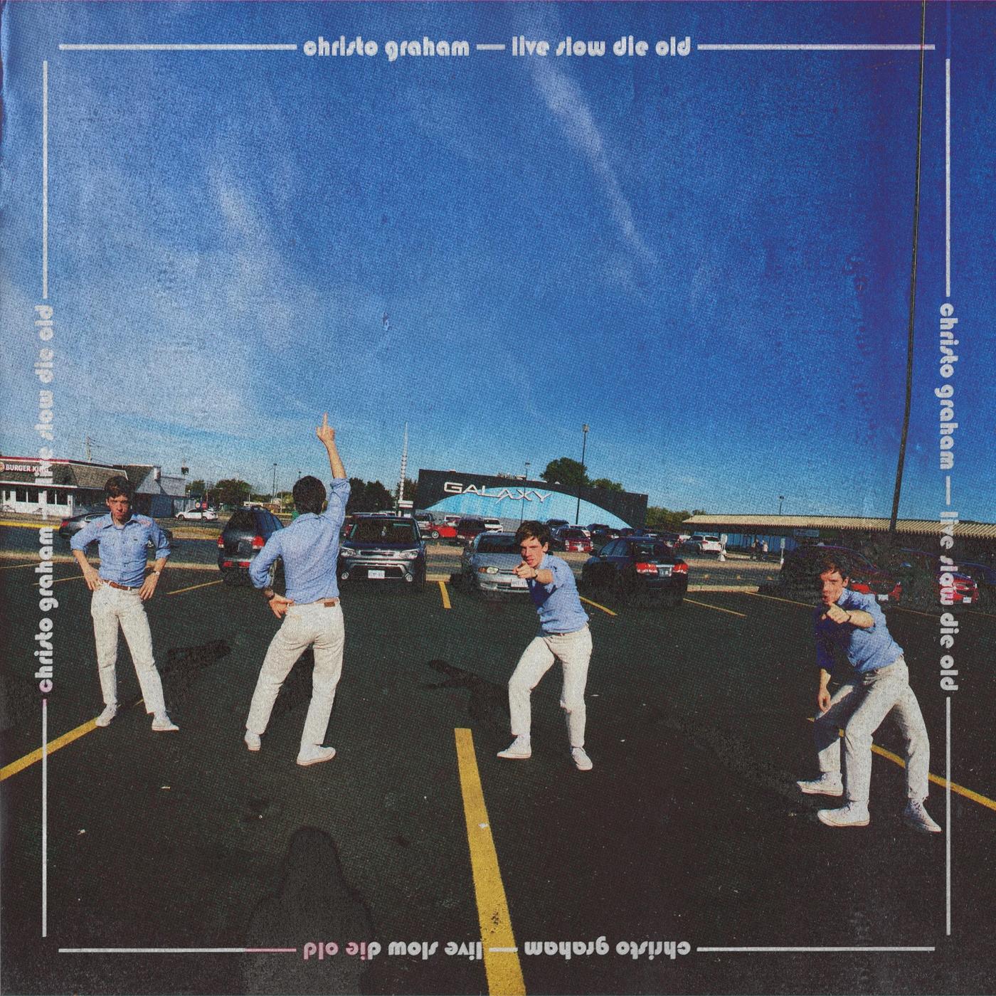 Live Slow Die Old