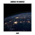 Embrace The Universe (Original Mix)