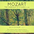 Mozart: The Marriage of Figaro, K. 492