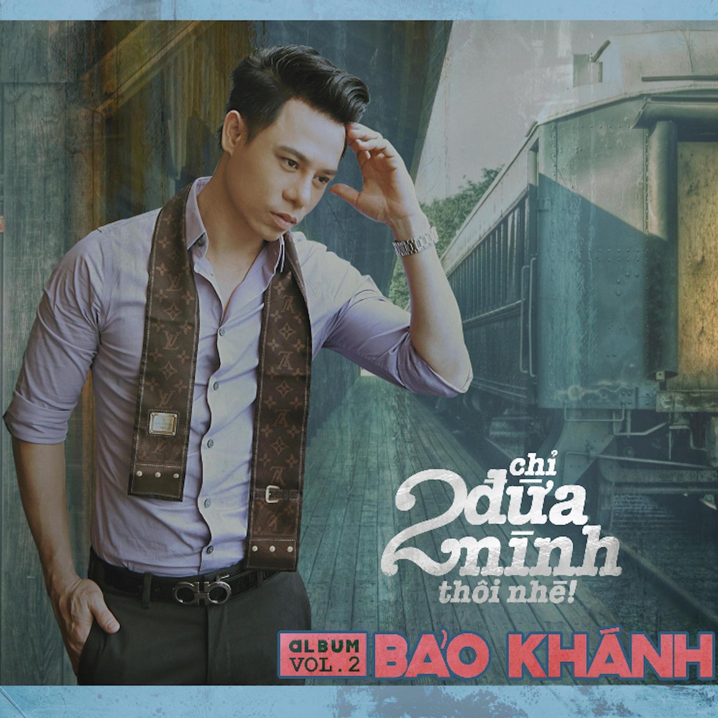 Chỉ 2 Đứa Mình Thôi Nhé! Vol. 2