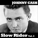 Slow Rider, Vol. 2专辑