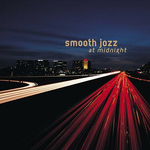 Smooth Jazz at Midnight专辑