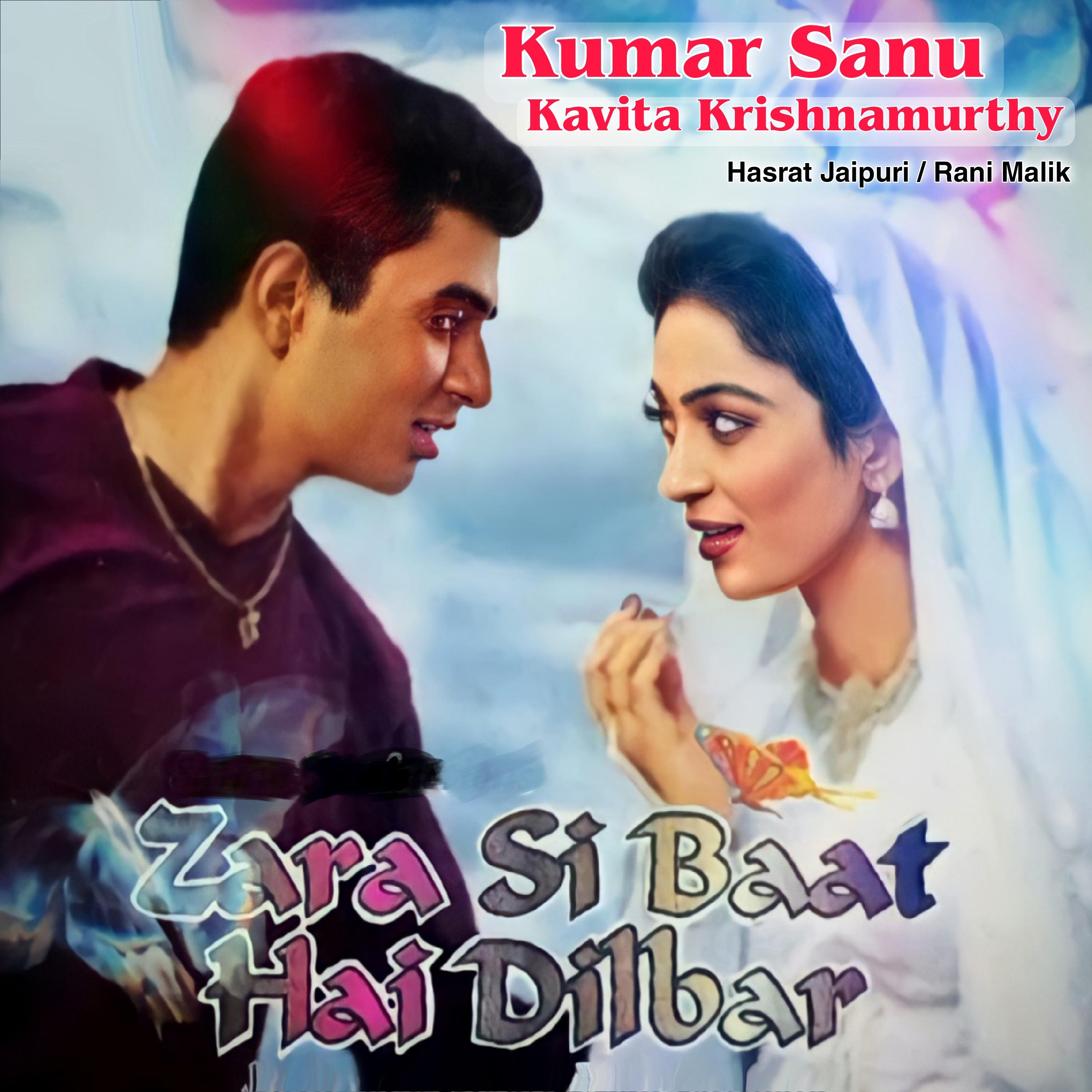 Zara Si Baat Hai Dilbar (Original Motion Picture Soundtrack)