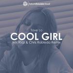 Cool Girl (WildKidz & Chris Robleda Remix)专辑