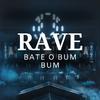 Mc Gw - Rave Bate o Bum Bum