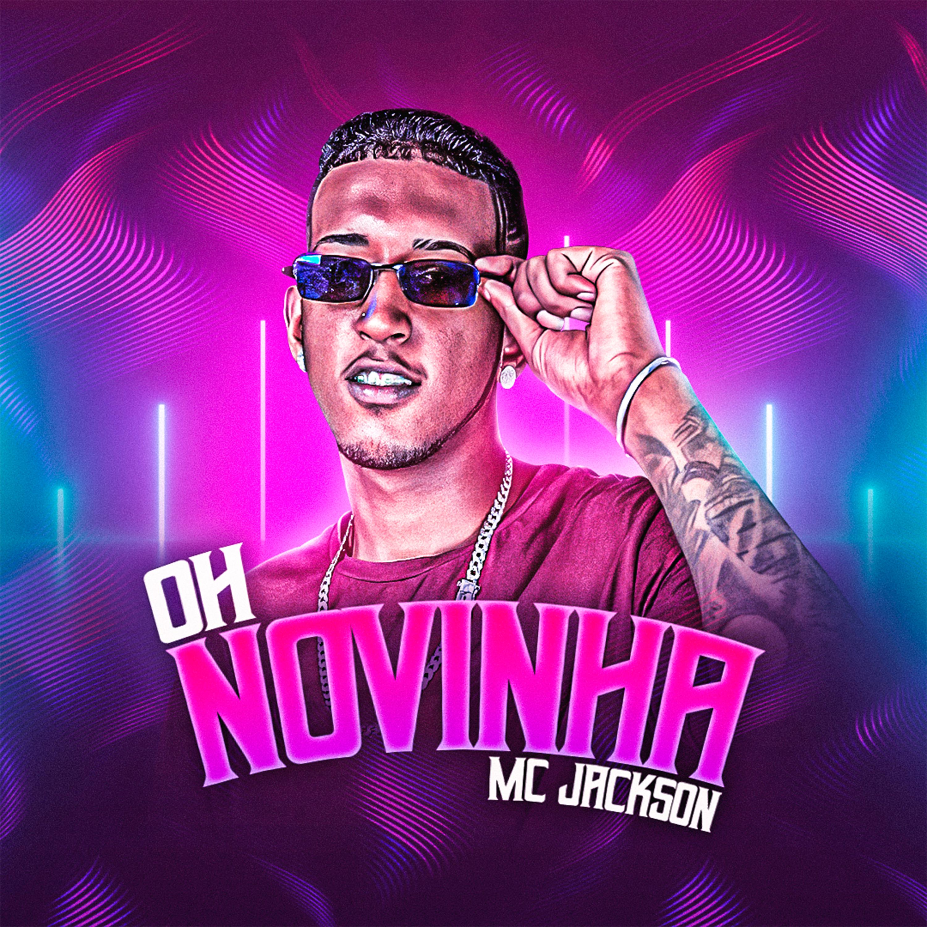 MC Jackson - Oh Novinha (Brega Funk)