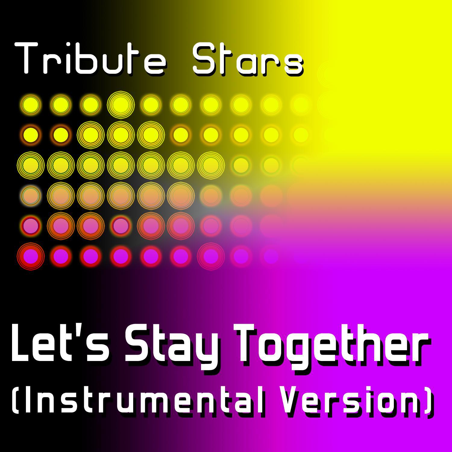 Seal - Let's Stay Together (Instrumental Version)专辑