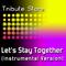 Seal - Let's Stay Together (Instrumental Version)专辑