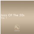 Jazz of the 50s Vol. 1