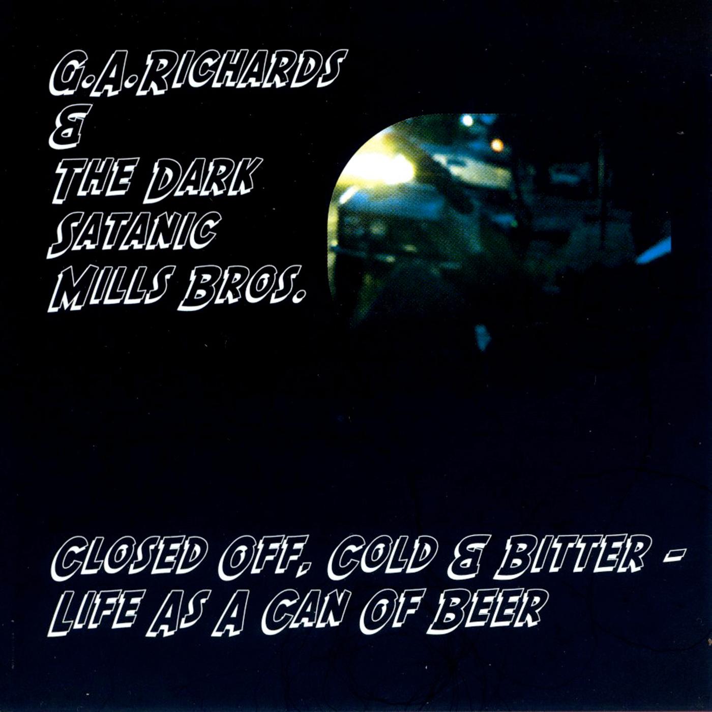 Closed Off, Cold And Bitter - Life As A Can Of Beer