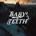 Baby Teeth专辑