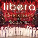 Angels Sing: Christmas In Ireland专辑