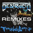 F**king Shit Up (Remixes) [Feat. Busta Rhymes]