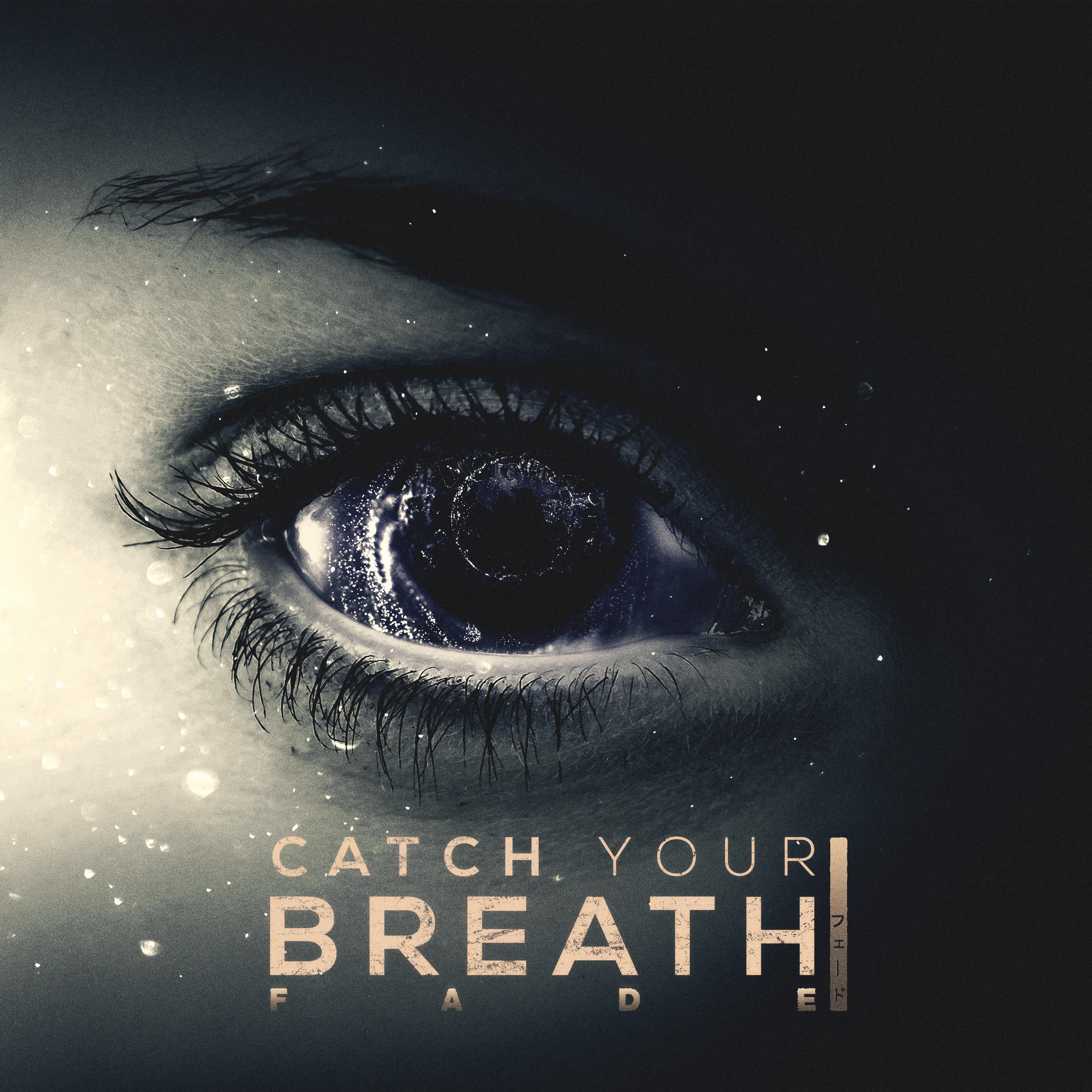Catch Your Breath - Intro