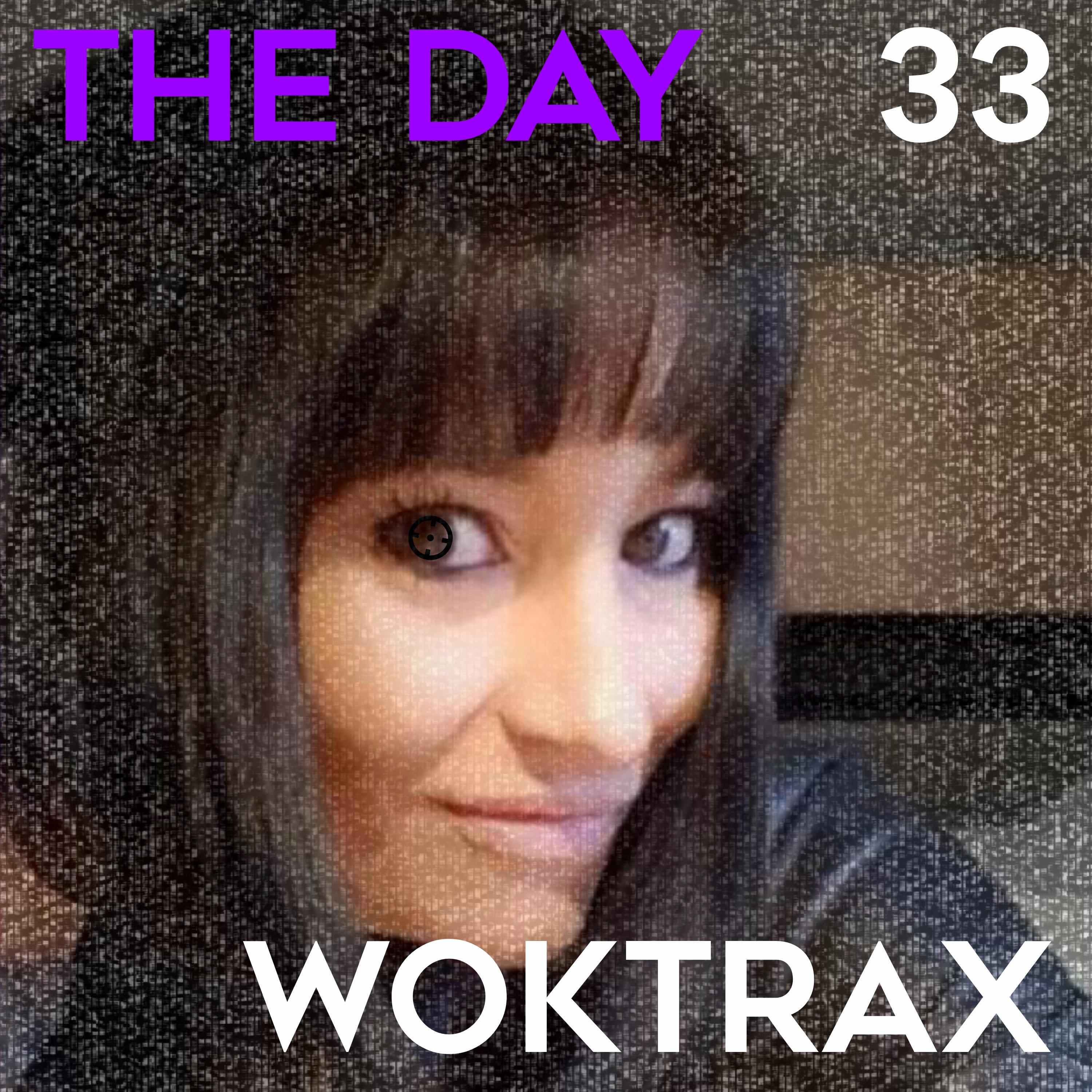 Woktrax - Wanda's Day