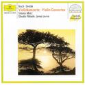 Dvorák: Violin Concerto In A Minor, Op. 53 / Bruch: Violin Concerto No.1 In G Minor, Op. 26专辑