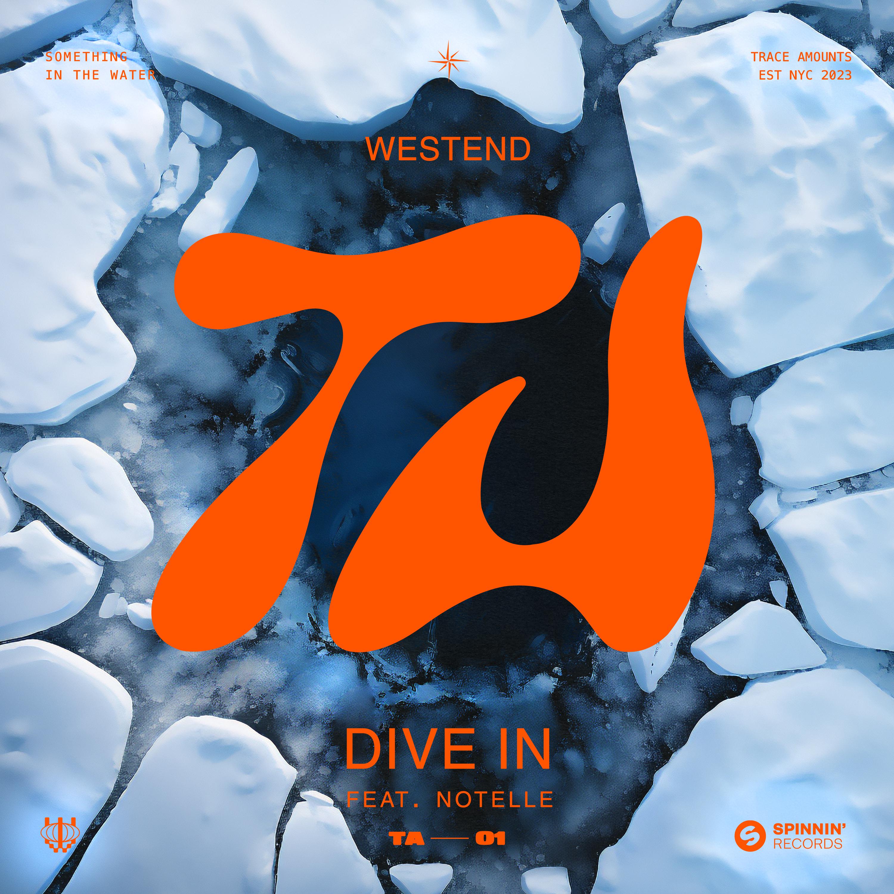 Westend - Dive In (feat. Notelle)