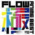 FLOW ANIME BEST 極