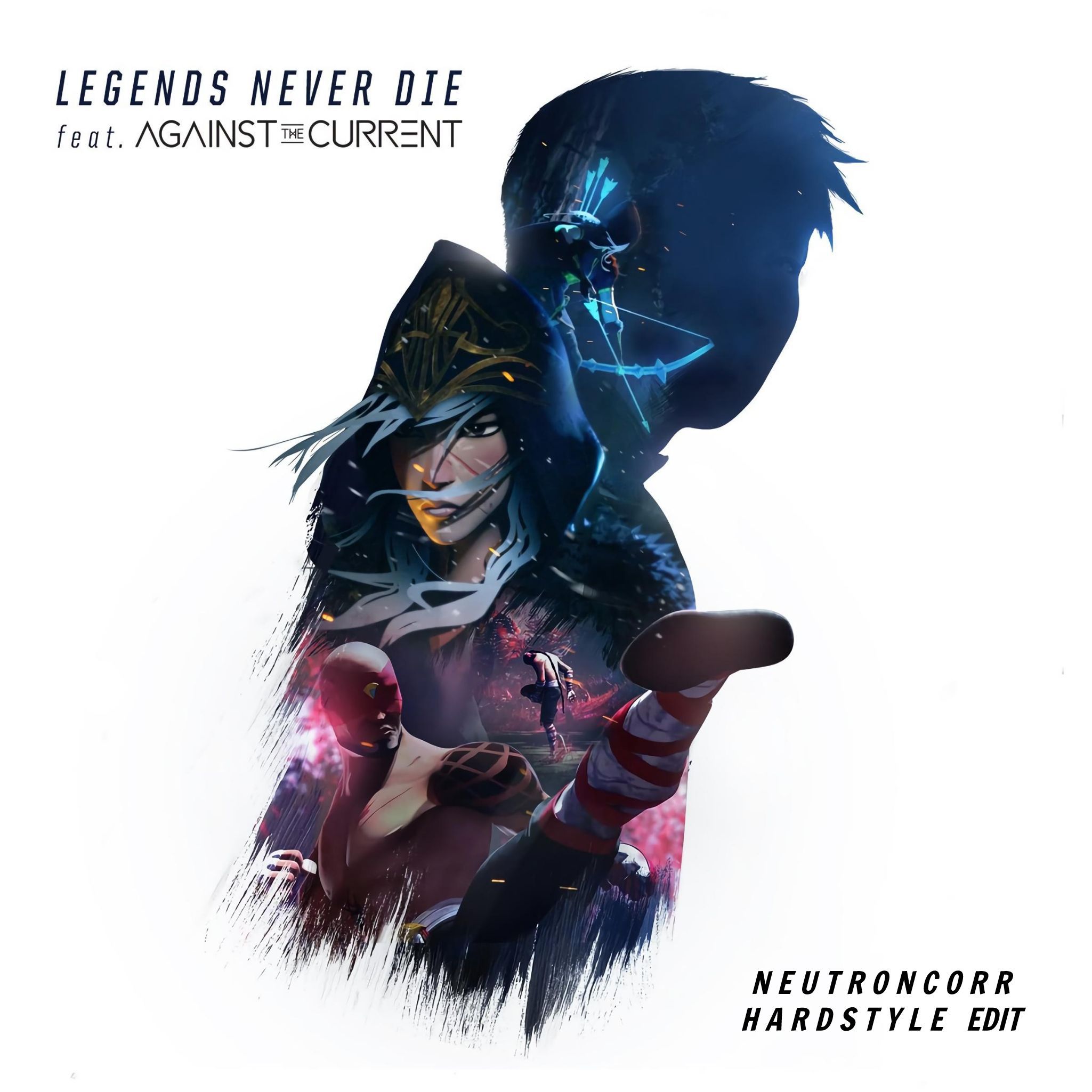Legends Never Die (Neutroncorr Hardstyle Edit)