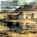 Mendelssohn: Symphonies Nos. 3 "Scottish" & 4 "Italian"