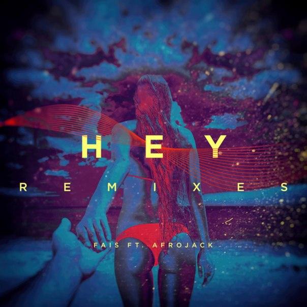 Hey (Remixes)专辑