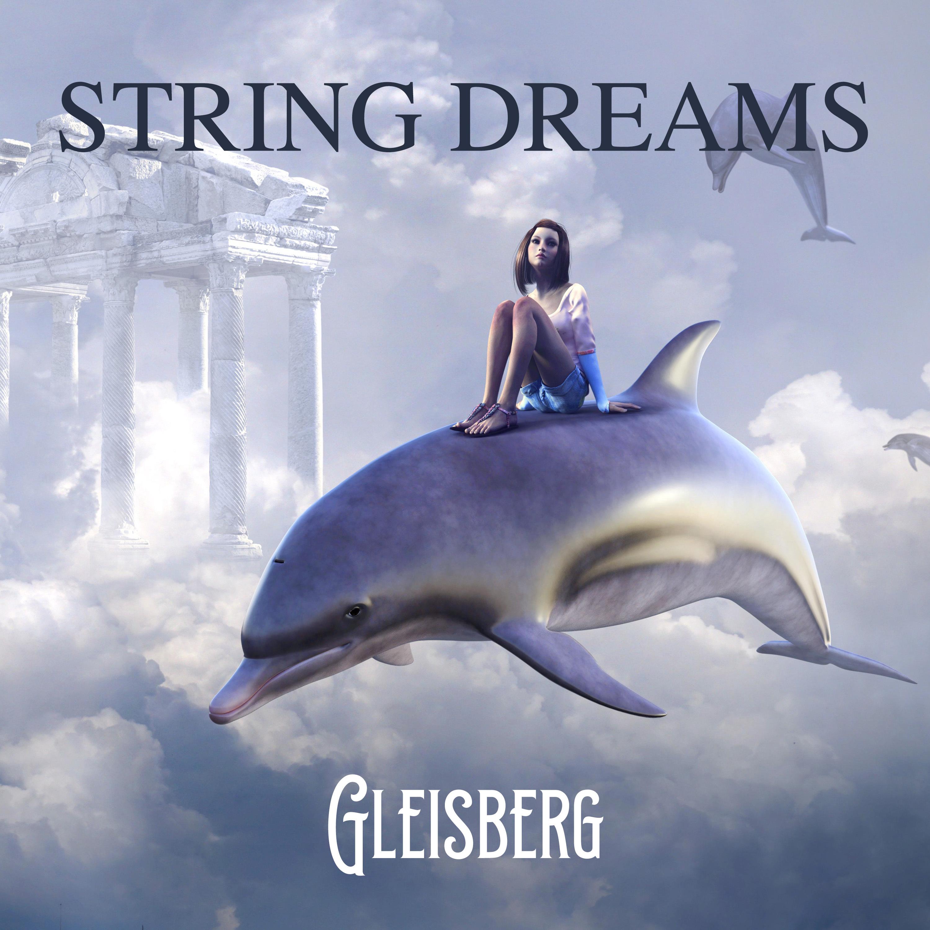 String Dreams