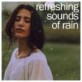 #10 Calming Natural Rain Sounds