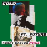 Cold (Kenny Saxton Summertime Remix)专辑