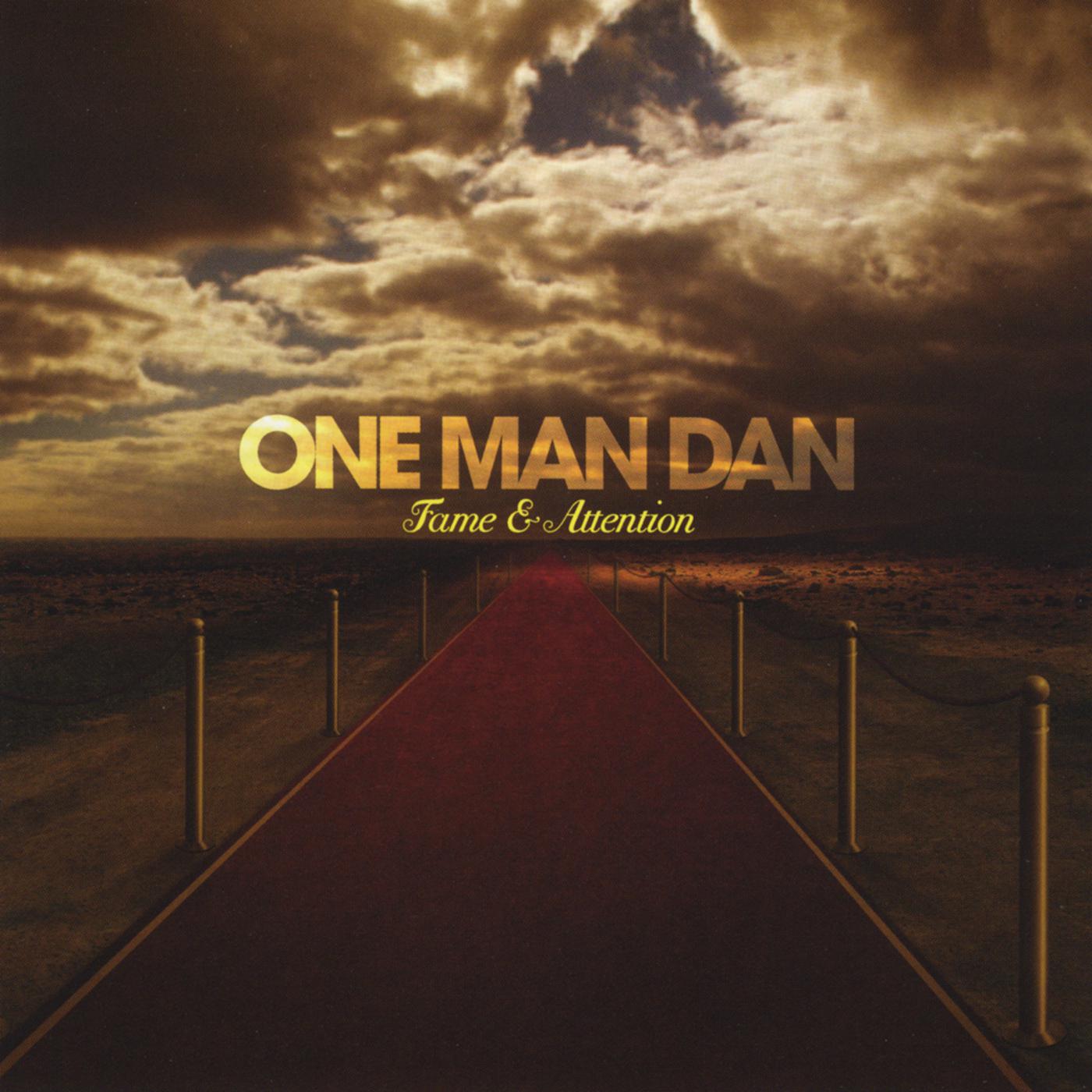 One Man Dan - Gone Bad