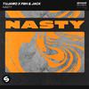 Tujamo - Nasty