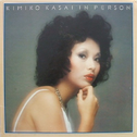 KIMIKO KASAI  / IN PERSON专辑
