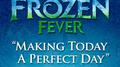 Making Today a Perfect Day (From "Frozen Fever")专辑