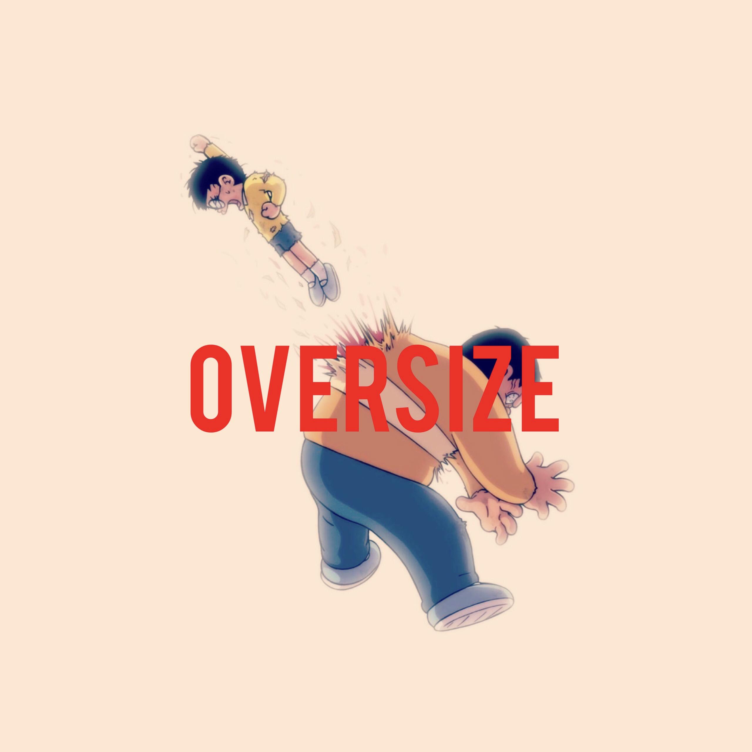 Oversize专辑