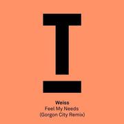 FEEL MY NEEDS (GORGON CITY REMIX)