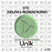 XTC (VESK GREEN REMIX)