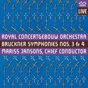 BRUCKNER, A.: Symphonies Nos. 3 and 4 (Royal Concertgebouw Orchestra, Jansons)专辑