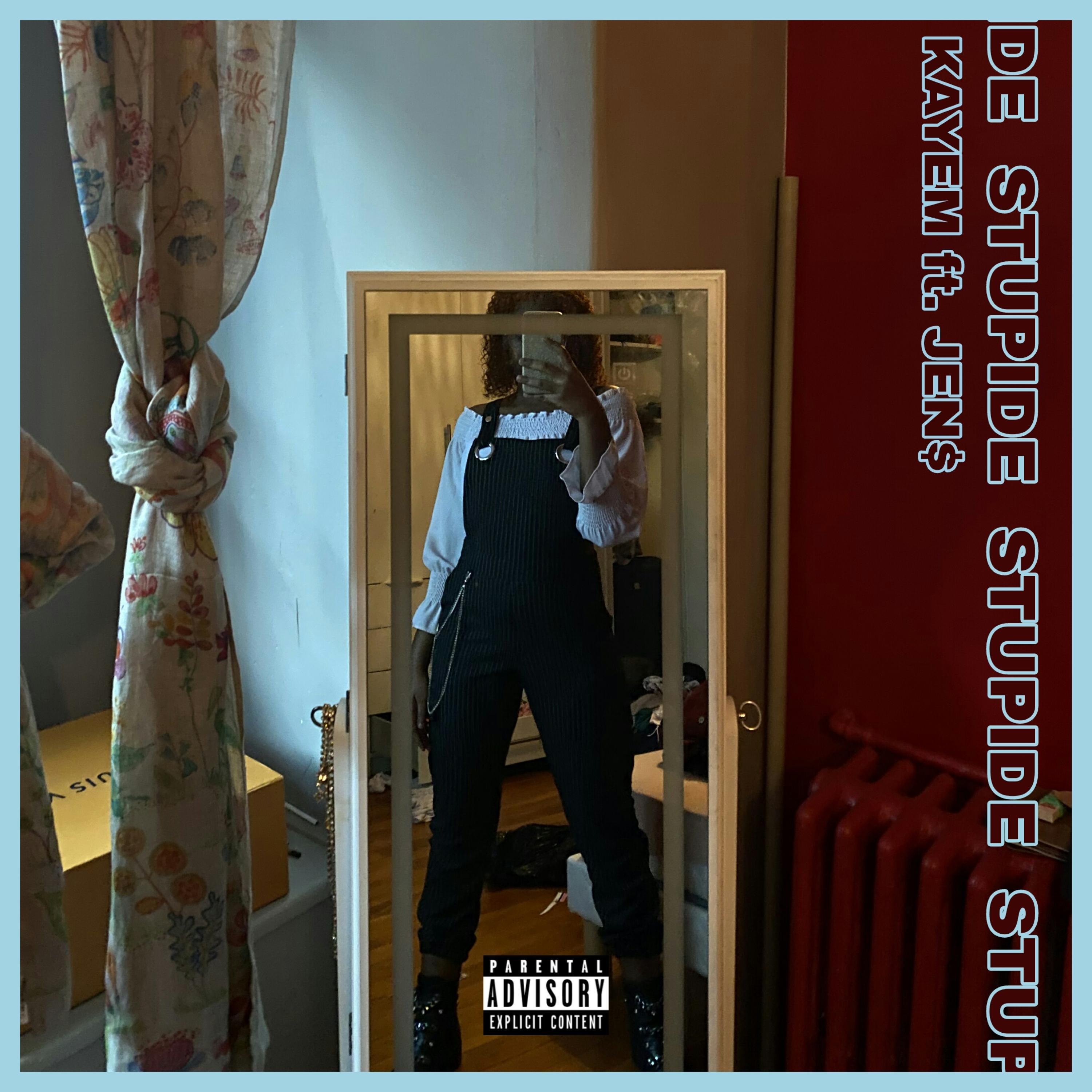 STUPIDE (feat. JEN$)
