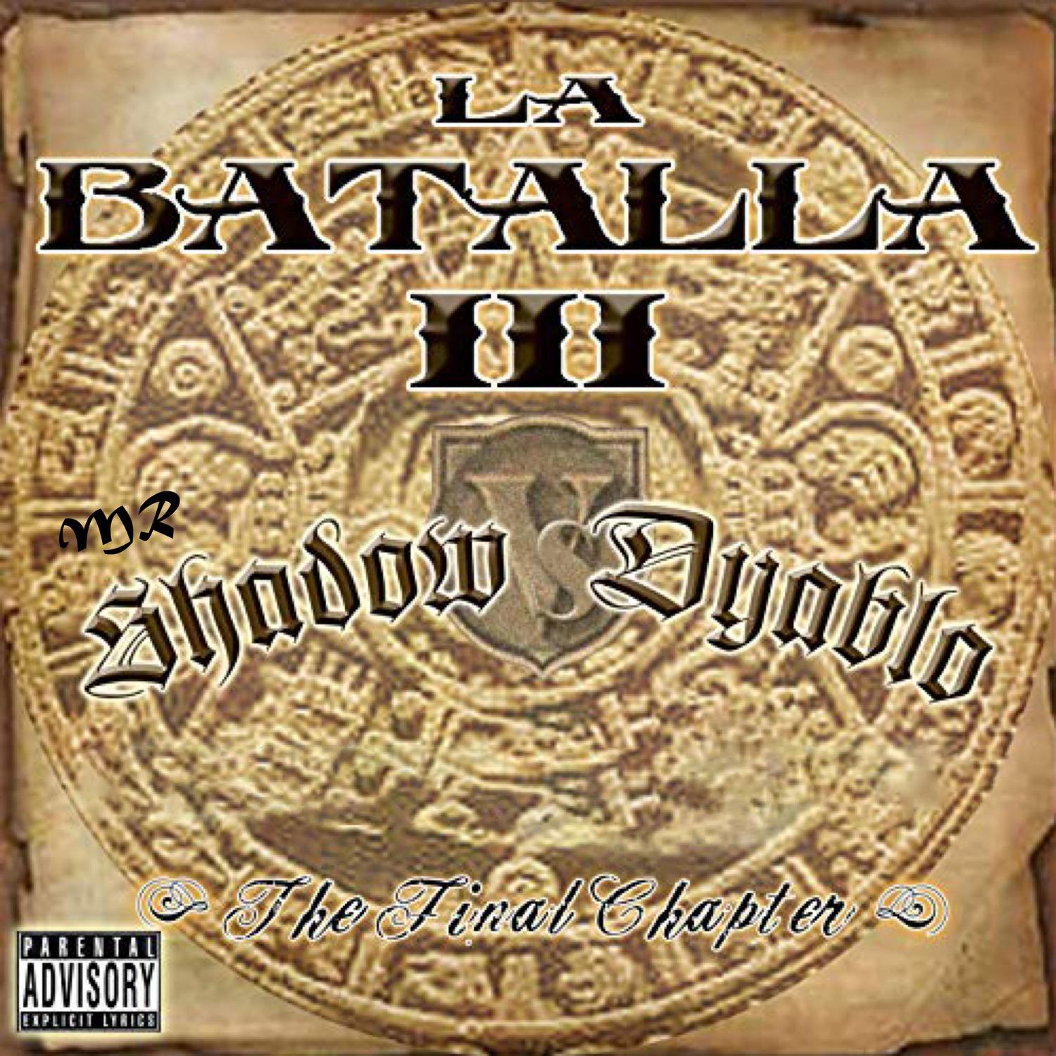 La Batalla 3 the Final Chapter