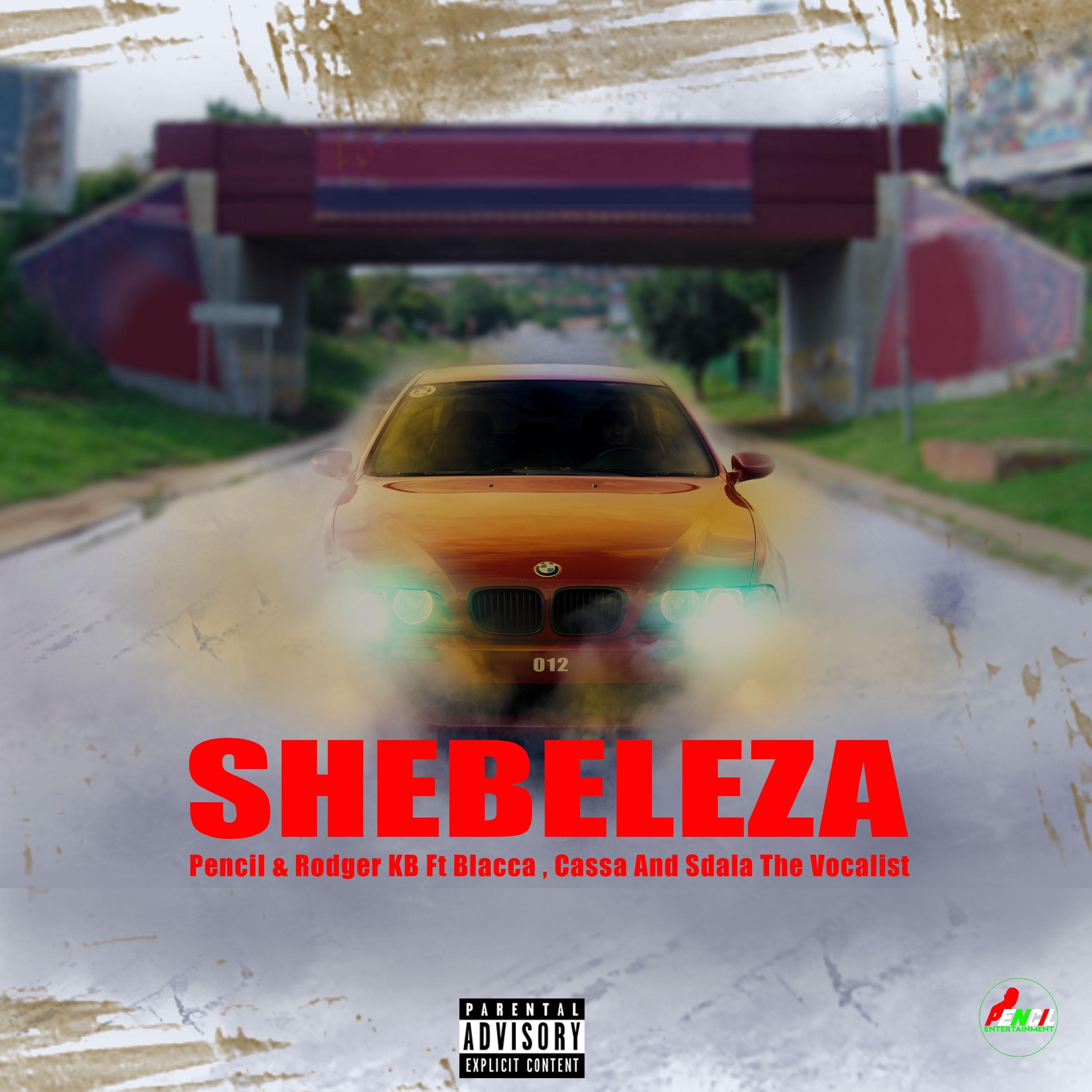 Shebeleza (feat. Blacca, Cassa & Sdala The Vocalist)