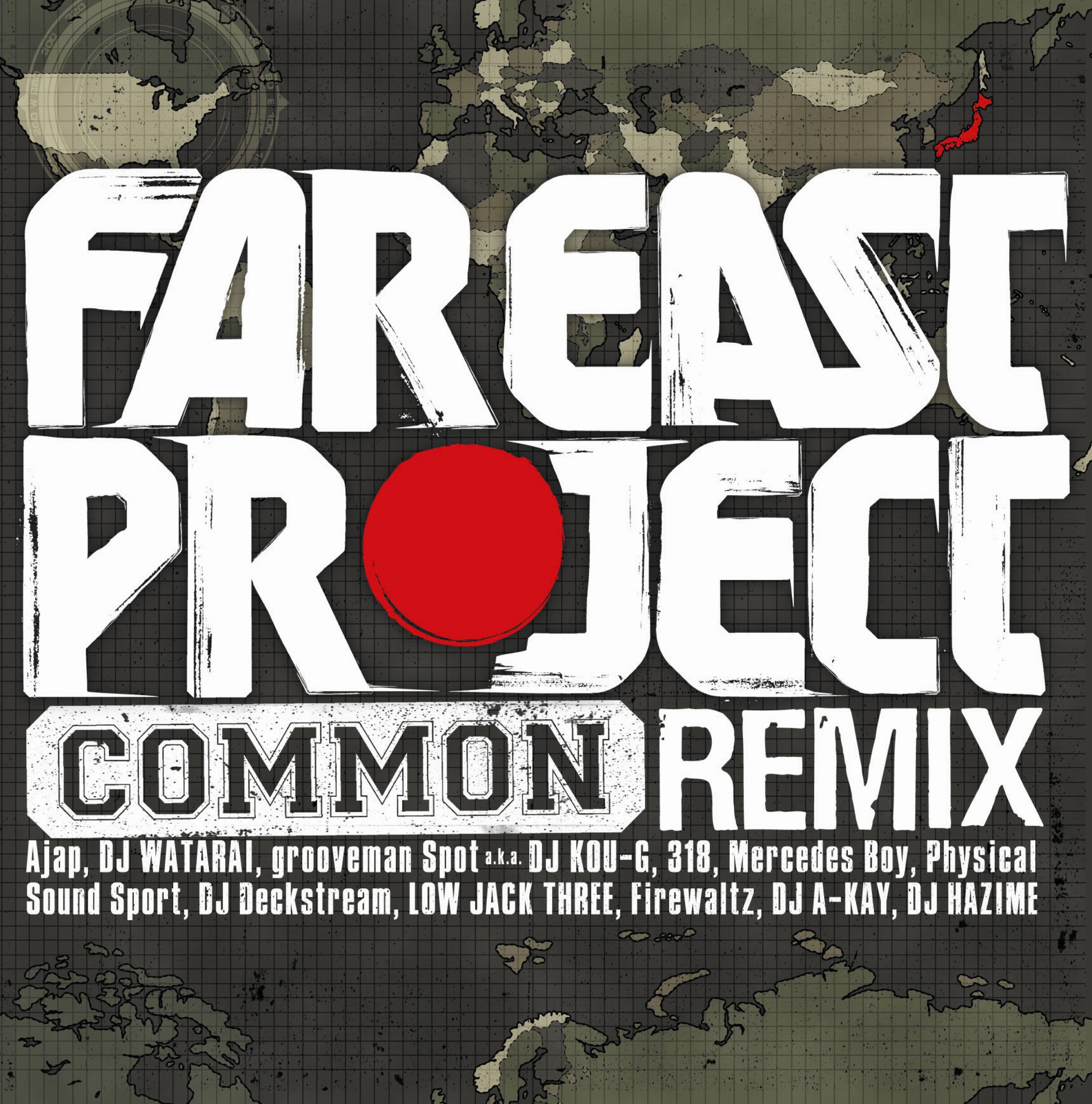 FAR EAST PROJECT -Common Remix-