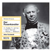 Artur Rodzinski - Der Rosenkavalier, Op. 59, TrV 227:Act III: Sind desto eher im klaren (All)