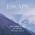 Escape (severo remix)专辑