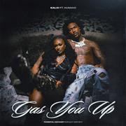 Gas You Up (feat. Hunxho)