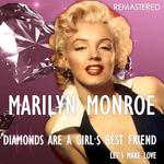 Diamonds Are a Girl's Best Friend / Let's Make Love (Remastered)专辑