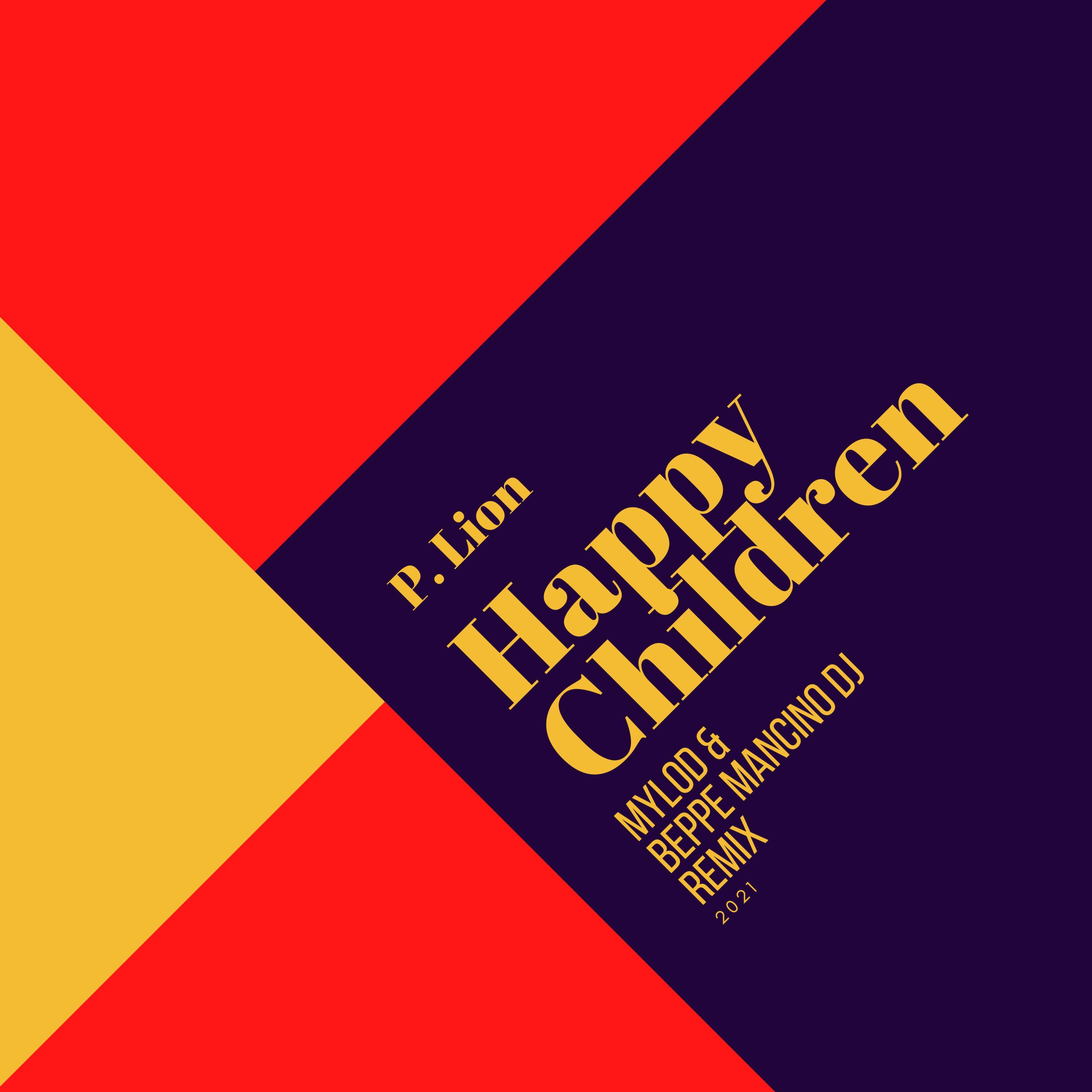 Happy Children (Remix 2021)